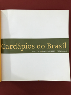 Livro - Cardápios Do Brasil - Ana Luiza Trajano - Ed. Senac - loja online