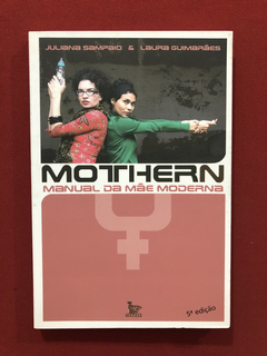 Livro - Mothern - Juliana Sampaio & Laura Guimarães - Matrix