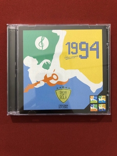 CD - Show De Bola - 1994 Tetra-Campeão - Nacional - Seminovo