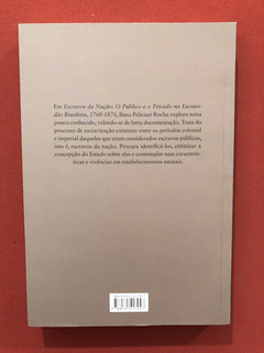 Livro - Escravos Da Nação - Ilana Peliciari Rocha - Seminovo - comprar online