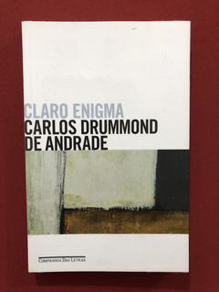 Livro - Claro Enigma - Carlos Drummond De Andrade - Seminovo