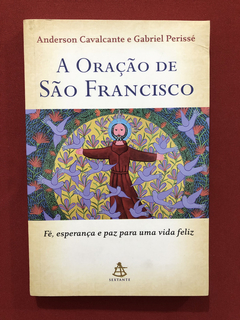 Livro - A Oração De São Francisco - Editora Sextante - Semin