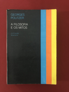 Livro - A Filosofia E Os Mitos - Georges Politzer