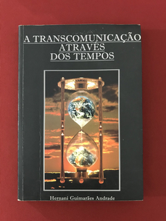 Livro - A Transcomunicação Através dos Tempos - FE