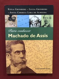 Livro - Para Conhecer Machado De Assis - Jorge Zahar Editor