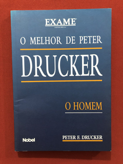 Livro - O Melhor De Peter Drucker - Peter F. Drucker - Semin