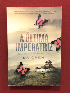 Livro - A Última Imperatriz - Da Chen- Nova Fronteira- Semin