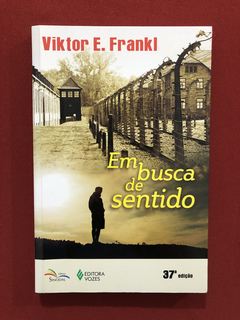 Livro - Em Busca De Sentido - Viktor E. Frankl - Seminovo