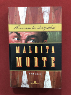 Livro - Maldita Morte - Fernando Royuela - Seminovo