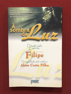 Livro - À Sombra Da Luz - Alceu Costa Filho - Ed. Petit