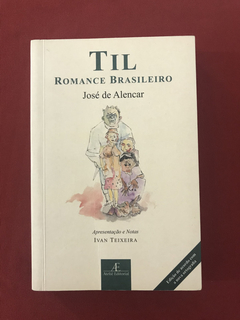 Livro - TIL - José de Alencar - Ateliê Editorial