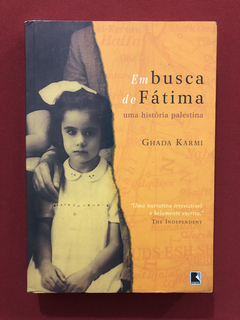 Livro - Em Busca De Fátima - Ghada Karmi - Editora Record