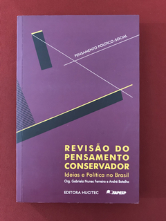 Livro - Revisão do Pensamento Conservador - Seminovo