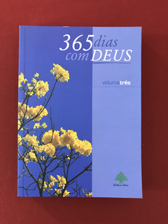 Livro - 365 Dias Com Deus - Vol. 3 - Ed. Cedro - Seminovo