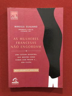 Livro- As Mulheres Francesas Não Engordam- Mireille Guiliano