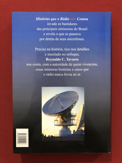 Livro- Histórias Que O Rádio Não Contou- Reynaldo C. Tavares - comprar online