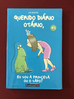 Livro - Querido Diário Otário, Eu Sou a Princesa ou o Sapo 3