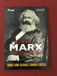 Livro - Karl Marx - Pensamento e Obras - Anderson Serpieri