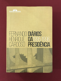 Livro - F. H. Cardoso - Diários da Presidência 1995-1996
