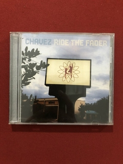 CD - Chavez - Ride The Fader - Nacional - Seminovo