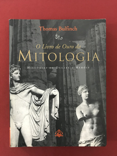 Livro - O Livro De Ouro Da Mitologia - Thomas Bulfinch