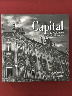 Livro - Capital: São Paulo E Seu Patrimônio Arquit.- Semin.
