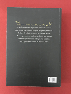 Livro - Catarina, A Grande - Robert K. Massie - Ed. Rocco - comprar online