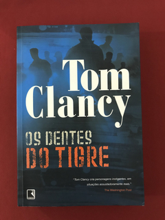 Livro - Os Dentes Do Tigre - Tom Clancy - Ed. Record