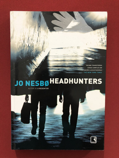 Livro - Headhunters - Jo Nesbo - Editora Record - Seminovo