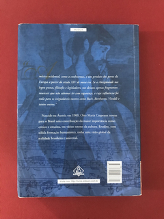 Livro- O Livro De Ouro Da História Da Música - Otto Maria C. - comprar online