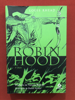 Livro - Robin Hood - Louis Rhead - Editora Amarilys