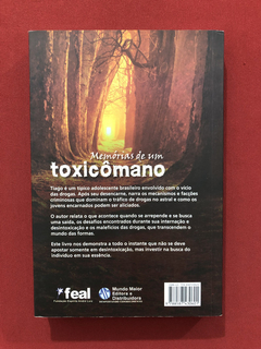 Livro - Memórias De Um Toxicômano - Ed. Mundo Maior - Semin. - comprar online