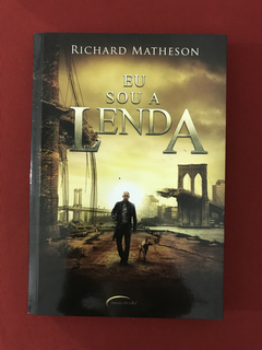 Livro - Eu Sou A Lenda - Richard Matheson - Ed. Novo Século