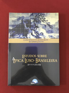 Livro - Estudos Sobre A Épica Luso-Brasileira - Novo