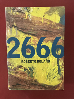 Livro - 2666 - Roberto Bolaño - Companhia das Letras