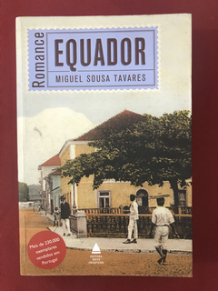Livro - Equador - Miguel Sousa Tavares - Nova Fronteira