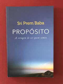 Livro - Propósito - Sri Prem Baba - Sextante/Dummar