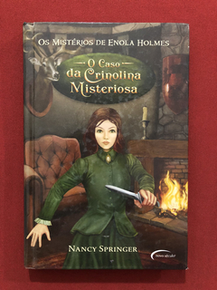 Livro - O Caso Da Crinolina Misteriosa - Nancy Springer