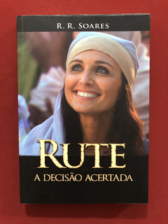 Livro - Rute - R. R. Soares - Graça Editorial