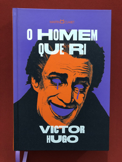 Livro - O Homem Que Ri - Victor Hugo - Martin Claret - Semin