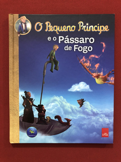 Livro- O Pequeno Príncipe E O Pássaro De Fogo - Leya - Semin
