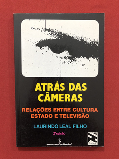 Livro - Atrás Das Câmeras - Laurindo Leal Filho - Seminovo