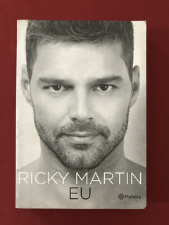 Livro - Ricky Martin - Eu - Planeta - Seminovo