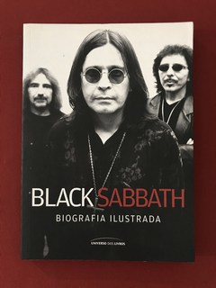 Livro - Black Sabbath - Biografia Ilustrada - Seminovo