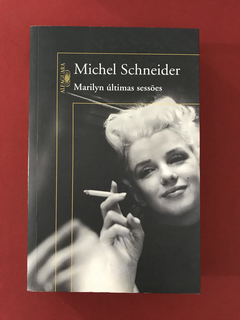 Livro - Marilyn Últimas Sessões - Michel Schneider