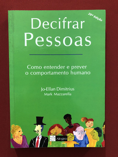 Livro - Decifrar Pessoas - Jo-Ellan Dimitrius - Ed. Alegro