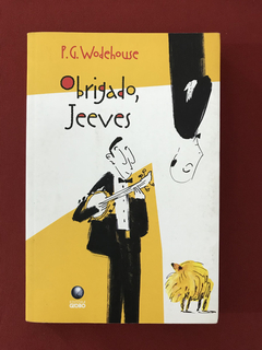 Livro - Obrigado, Jeeves - P. G. Woderhouse - Seminovo