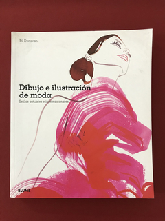 Livro - Dibujo e Ilustración de Moda - Bil Donovan - Blume