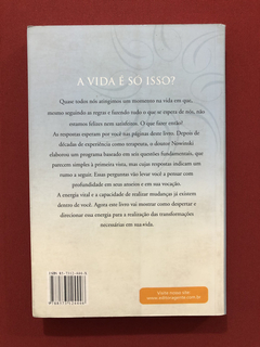 Livro - Para Quem Deseja Mais Da Vida - Joseph Nowinski - comprar online