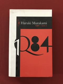 Livro - 1Q84 - Livro 1 - Haruki Murakami - Alfaguara